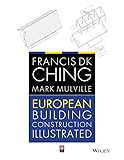 European Building Construction Illustrated