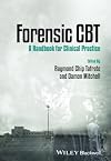 Forensic CBT: A Handbook for Clinical Practice
