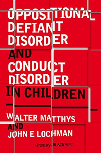 Cover of Oppositional Defiant Disorder and Conduct Disorder in Children