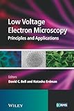 Low Voltage Electron Microscopy Principles And Applications