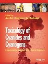 Toxicology of cyanides and cyanogens : experimental, applied and clinical aspects