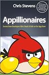 Appillionaires: Secrets from Developers Who Struck It Rich on the App Store
