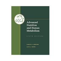 Advanced Nutrition and Human Metabolism