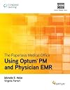The Paperless Medical Office: Using Harris CareTracker, Spiral bound Version