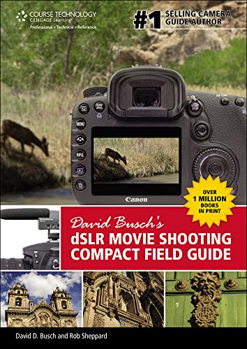 DSLR Movie Shooting Compact Field Guide book cover