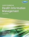 Case Studies in Health Information Management