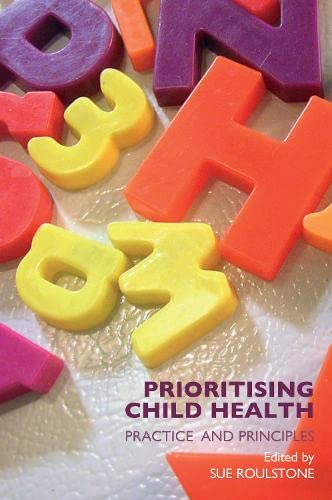 Cover of Prioritising Child Health