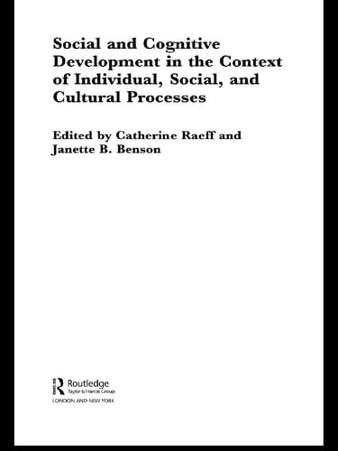 Cover of Social and Cognitive Development in the Context of Individual, Social, and Cultural Processes