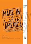 Made in Latin America : studies in popular music