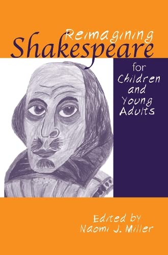 Cover of Reimagining Shakespeare for Children and Young Adults