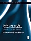Gender, Race, and the Politics of Role Modelling: The Influence of Male Teachers