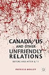 Canada/US and other unfriendly relations before and after 9/11