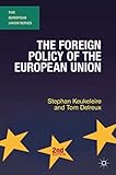 The Foreign Policy Of The European Union