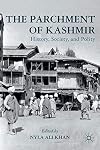 The Parchment of Kashmir: History, Society, and Polity