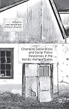 Changing Social Risks and Social Policy Responses in the Nordic Welfare States