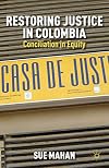 Restoring Justice in Colombia: Conciliation in Equity