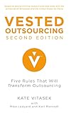 Vested Outsourcing Second Edition Five Rules That Will Transform Outsourcing