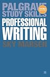 Professional Writing (Palgrave Study Skills)