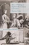 Men of feeling in eighteenth-century literature : touching fiction