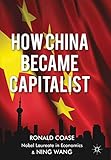 How China Became Capitalist