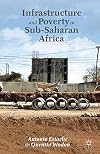 Infrastructure and Poverty in Sub-Saharan Africa