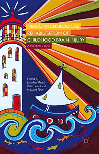 Cover of Neuropsychological Rehabilitation of Childhood Brain Injury