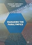 Managing The Paralympics