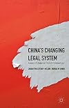 China's changing legal system : lawyers & judges on civil & criminal law