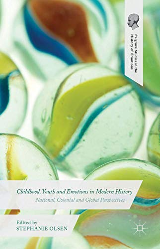 Cover of Childhood, Youth and Emotions in Modern History