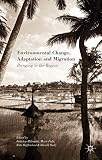 Environmental change,adaptation and migration