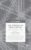 The towers of new capital : mega townships in India