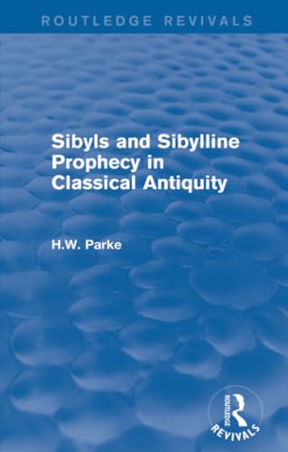 Sibyls and Sibylline Prophecy in Classical Antiquity book cover