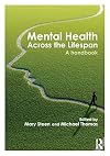 Mental Health Across the Lifespan: A Handbook