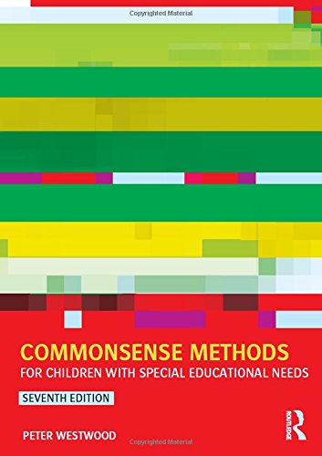 Cover of Commonsense Methods for Children with Special Educational Needs
