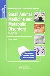 Small Animal Medicine and Metabolic Disorders: Self-Assessment Color Review (Veterinary Self-Assessment Color Review Series)