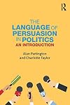 The language of persuasion in politics : an introduction