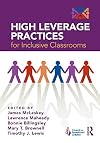 High Leverage Practices for Inclusive Classrooms