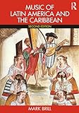 Music Of Latin America And The Caribbean