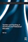 Teachers and teaching in vocational and professional education
