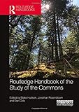 Routledge Handbook Of The Study Of The Commons