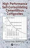 High performance self-consolidating cementitious composites by Ganesh Babu Kodeboyina