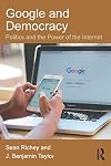 Google and democracy : politics and the power of the Internet