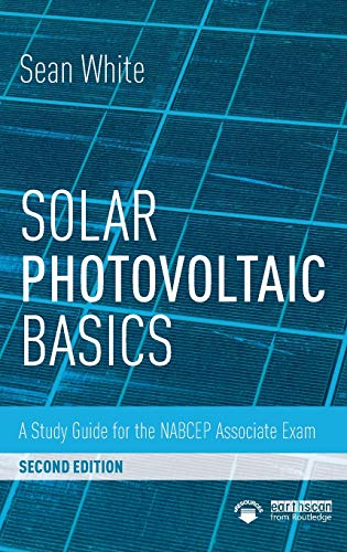 Cover of Solar Photovoltaic Basics: A Study Guide for the NABCEP Associate Exam