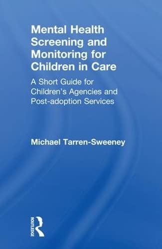 Cover of Mental Health Screening and Monitoring for Children in Care