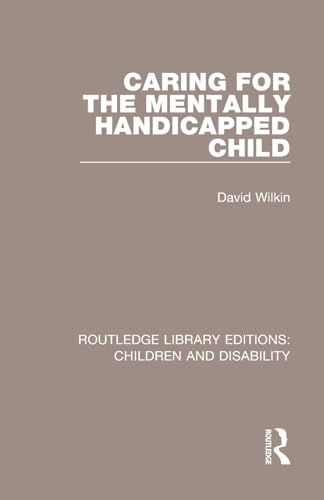 Cover of Caring for the Mentally Handicapped Child