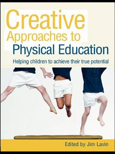 Cover of Creative Approaches to Physical Education