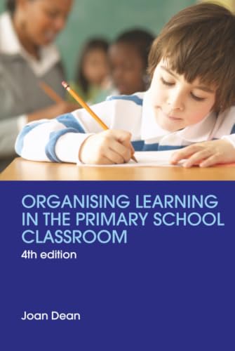 Cover of Organising Learning in the Primary School Classroom