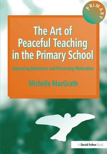 Cover of Art of Peaceful Teaching in the Primary School