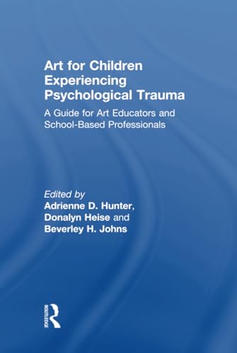 Cover of Art for Children Experiencing Psychological Trauma