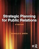 Strategic Planning For Public Relations